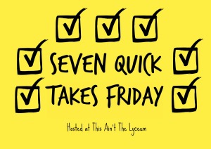 It's Friday, so that means Seven Quick Takes! @emily_m_deardo